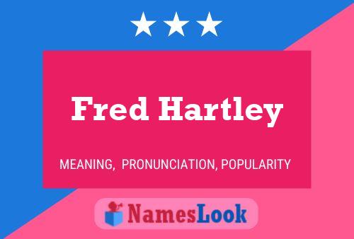 ملصق اسم Fred Hartley