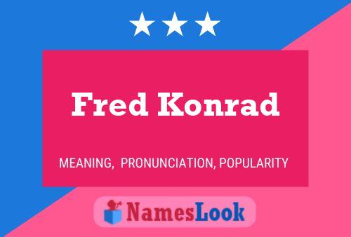 ملصق اسم Fred Konrad