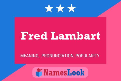 ملصق اسم Fred Lambart