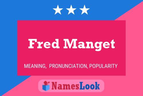 ملصق اسم Fred Manget