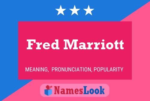 ملصق اسم Fred Marriott