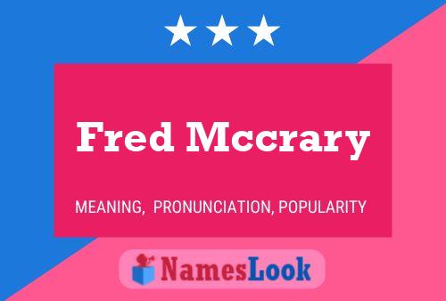 ملصق اسم Fred Mccrary