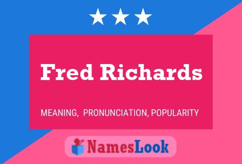 ملصق اسم Fred Richards