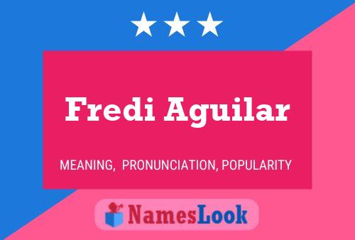 ملصق اسم Fredi Aguilar