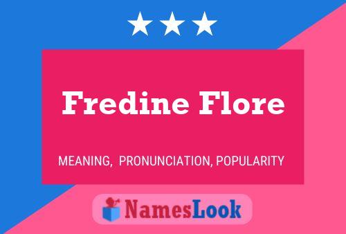 ملصق اسم Fredine Flore