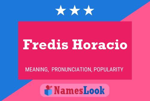 ملصق اسم Fredis Horacio