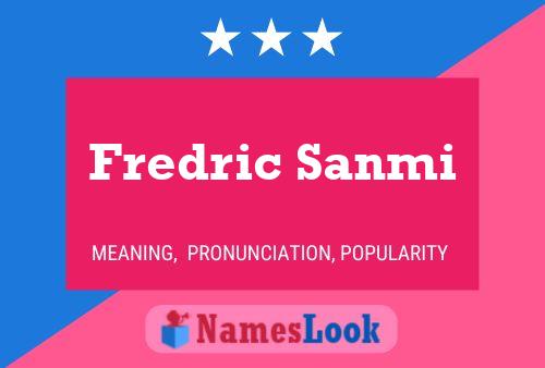 ملصق اسم Fredric Sanmi