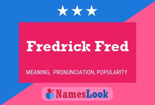 ملصق اسم Fredrick Fred