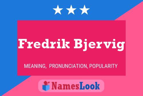 ملصق اسم Fredrik Bjervig