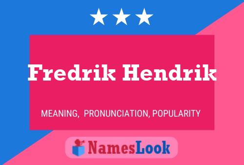 ملصق اسم Fredrik Hendrik