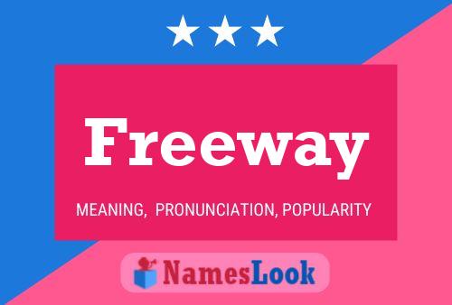 ملصق اسم Freeway