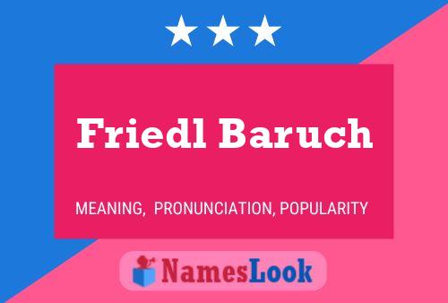 ملصق اسم Friedl Baruch