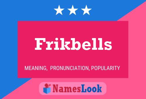 ملصق اسم Frikbells