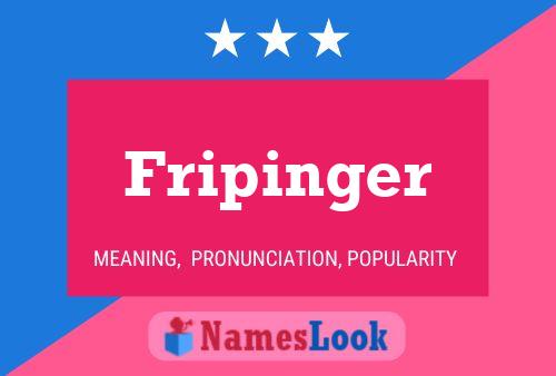 ملصق اسم Fripinger