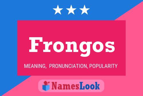 ملصق اسم Frongos