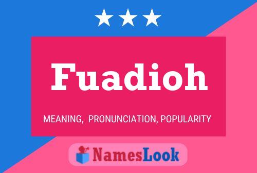 ملصق اسم Fuadioh