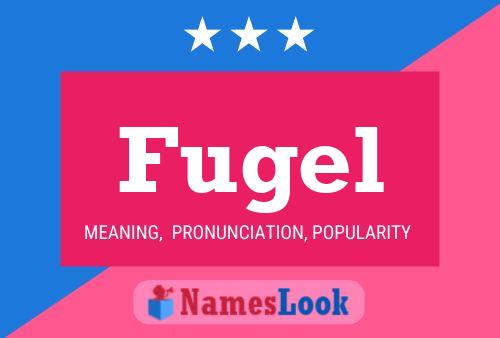 ملصق اسم Fugel