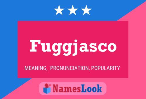 ملصق اسم Fuggjasco