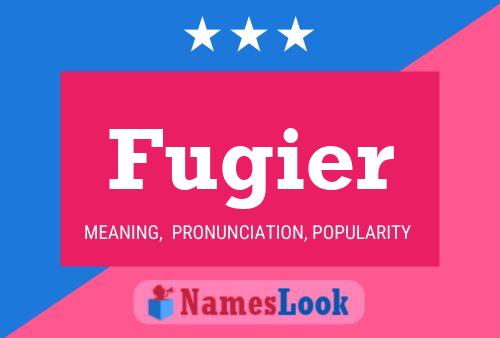 ملصق اسم Fugier