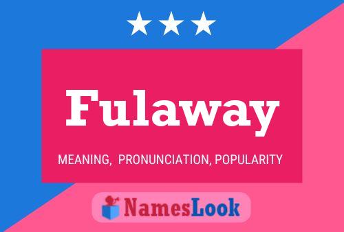 ملصق اسم Fulaway