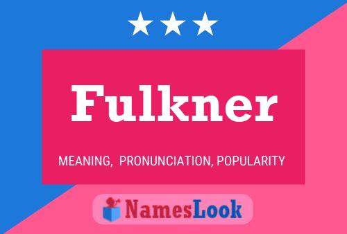 ملصق اسم Fulkner