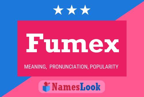 ملصق اسم Fumex