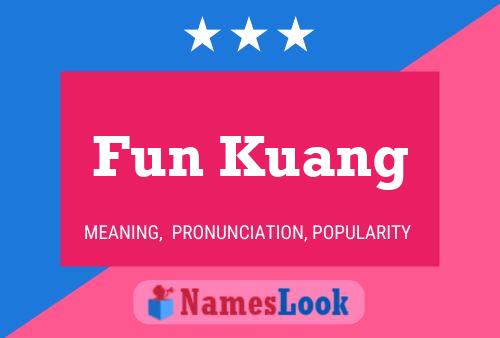 ملصق اسم Fun Kuang