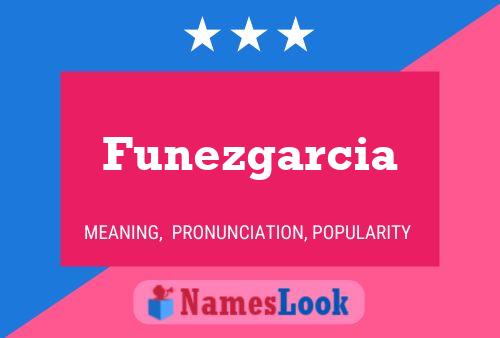 ملصق اسم Funezgarcia