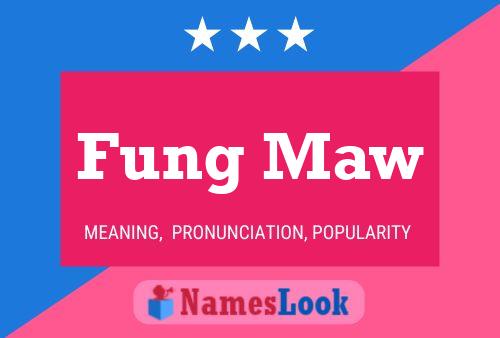 ملصق اسم Fung Maw