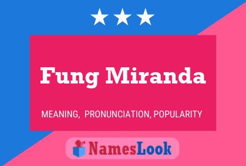 ملصق اسم Fung Miranda