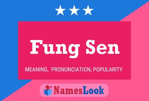 ملصق اسم Fung Sen