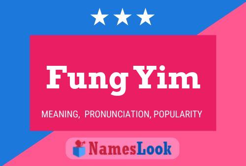 ملصق اسم Fung Yim