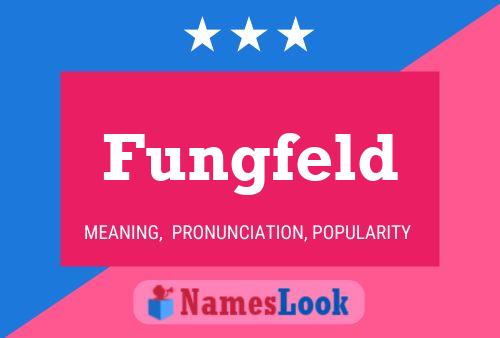 ملصق اسم Fungfeld