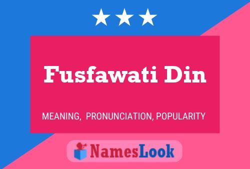 ملصق اسم Fusfawati Din