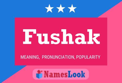 ملصق اسم Fushak