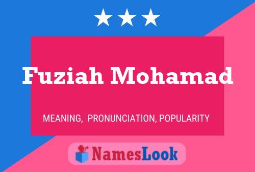 ملصق اسم Fuziah Mohamad