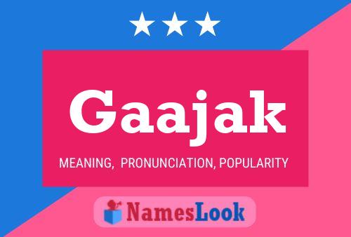 ملصق اسم Gaajak