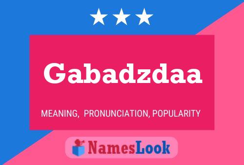 ملصق اسم Gabadzdaa