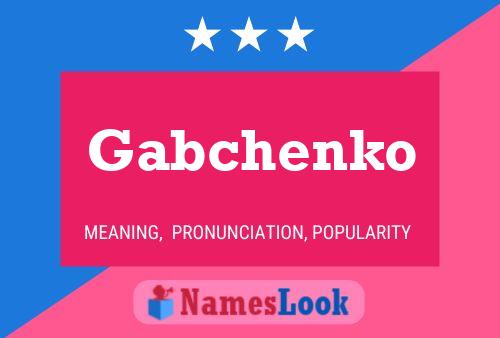 ملصق اسم Gabchenko