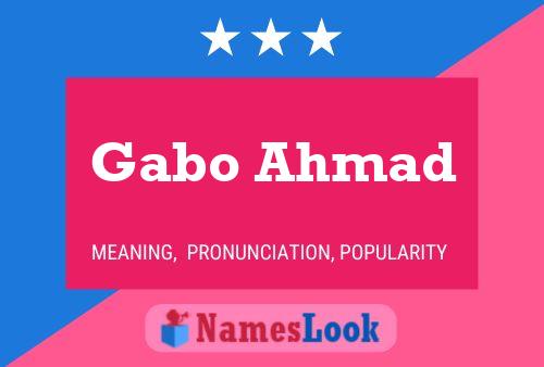 ملصق اسم Gabo Ahmad