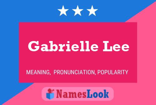 ملصق اسم Gabrielle Lee