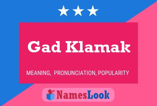 ملصق اسم Gad Klamak