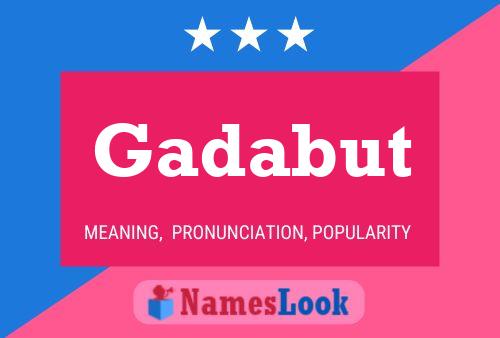 ملصق اسم Gadabut