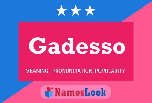 ملصق اسم Gadesso