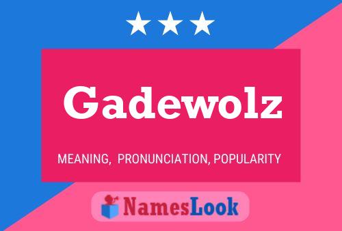 ملصق اسم Gadewolz