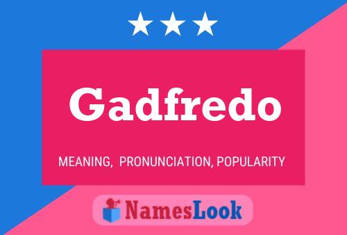 ملصق اسم Gadfredo