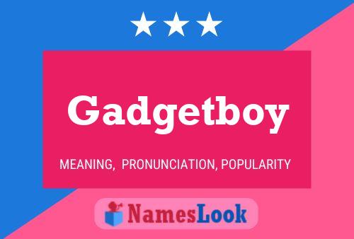 ملصق اسم Gadgetboy