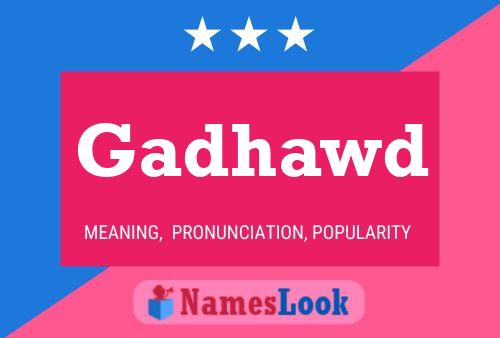 ملصق اسم Gadhawd