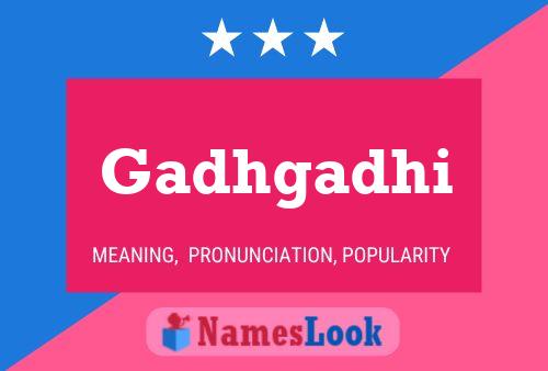 ملصق اسم Gadhgadhi