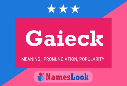 ملصق اسم Gaieck